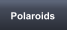 Polaroids